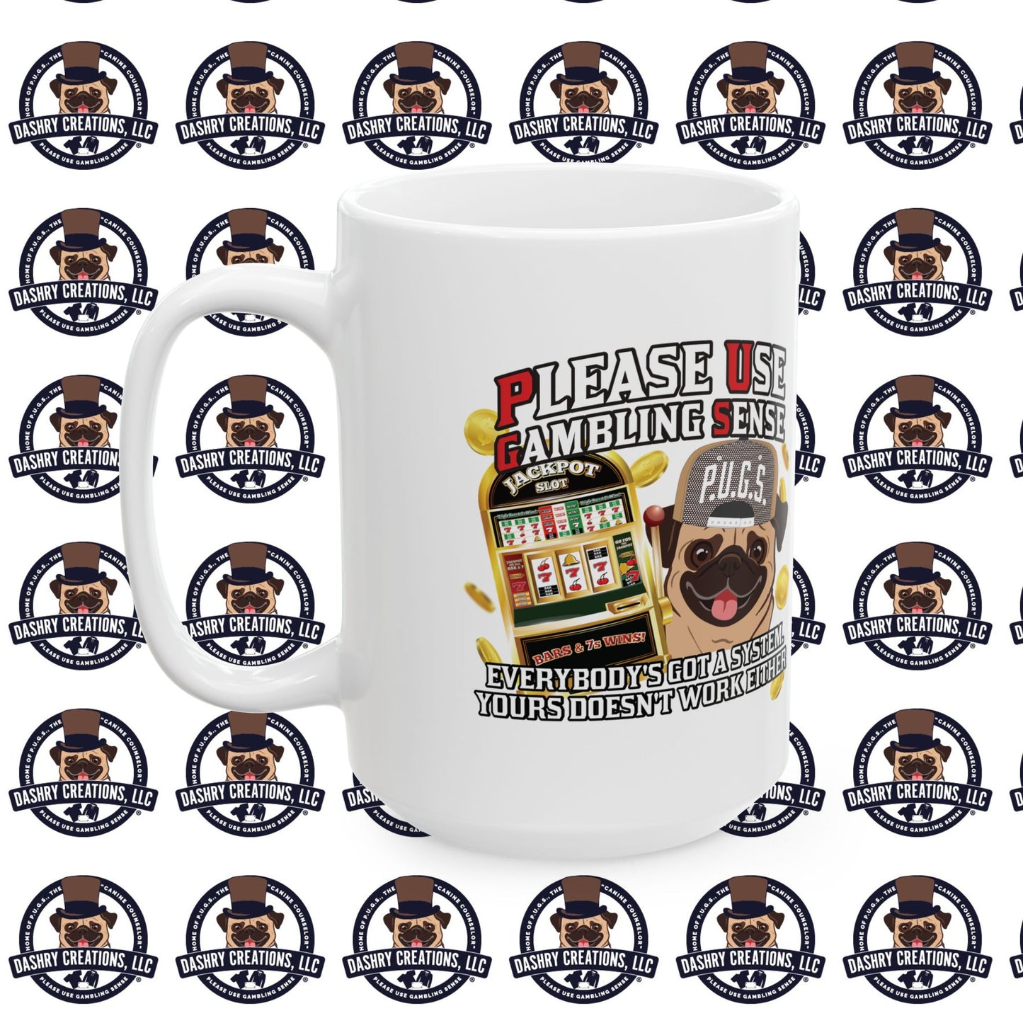 Slots “Everybody’s Got A System” Tan & White Backwards Baseball Cap Ceramic Mug, (11oz, 15oz)