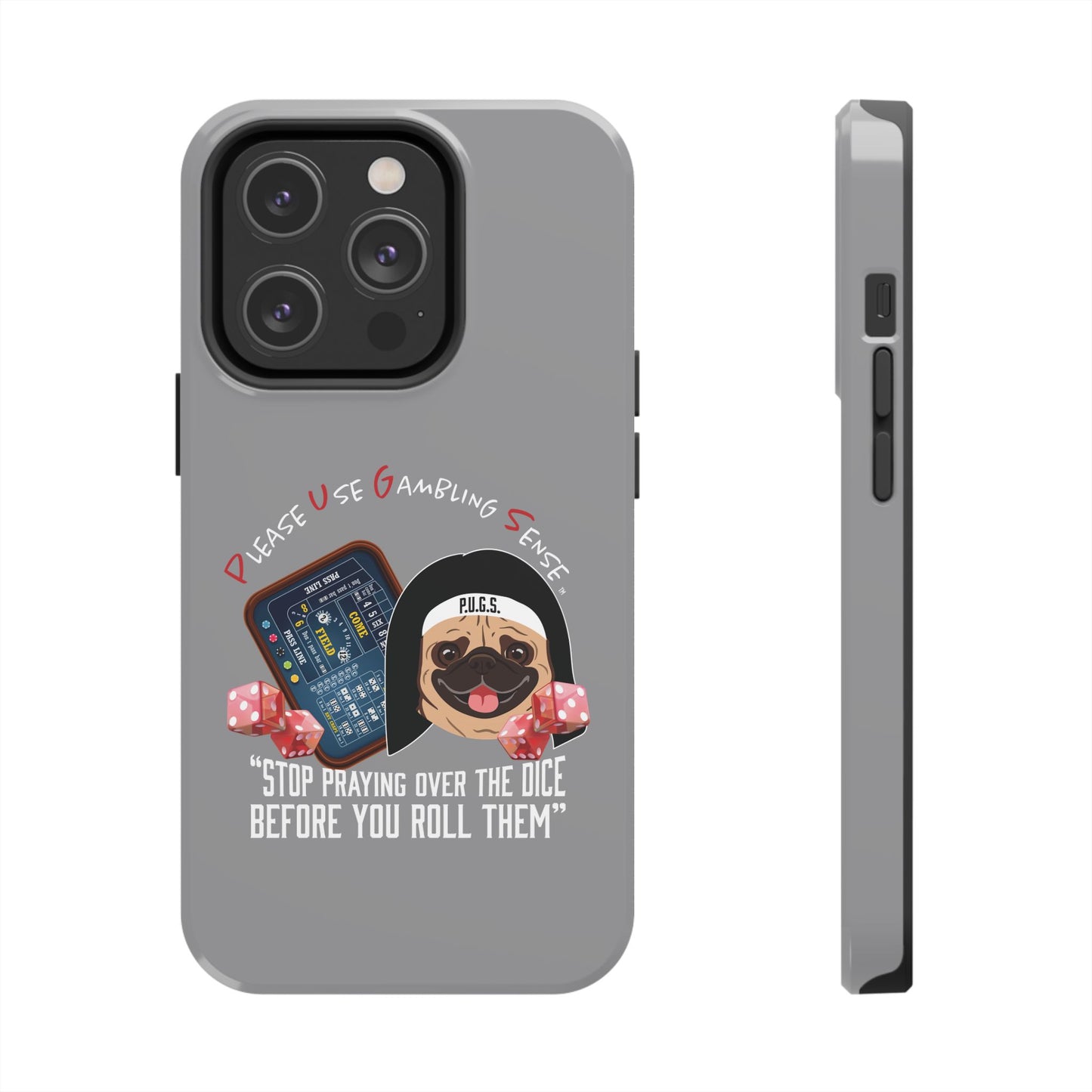 Craps “Praying Over Dice” Nun’s Veil Tough Phone Cases